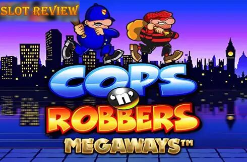 Cops and Robbers Megaways Slot Review